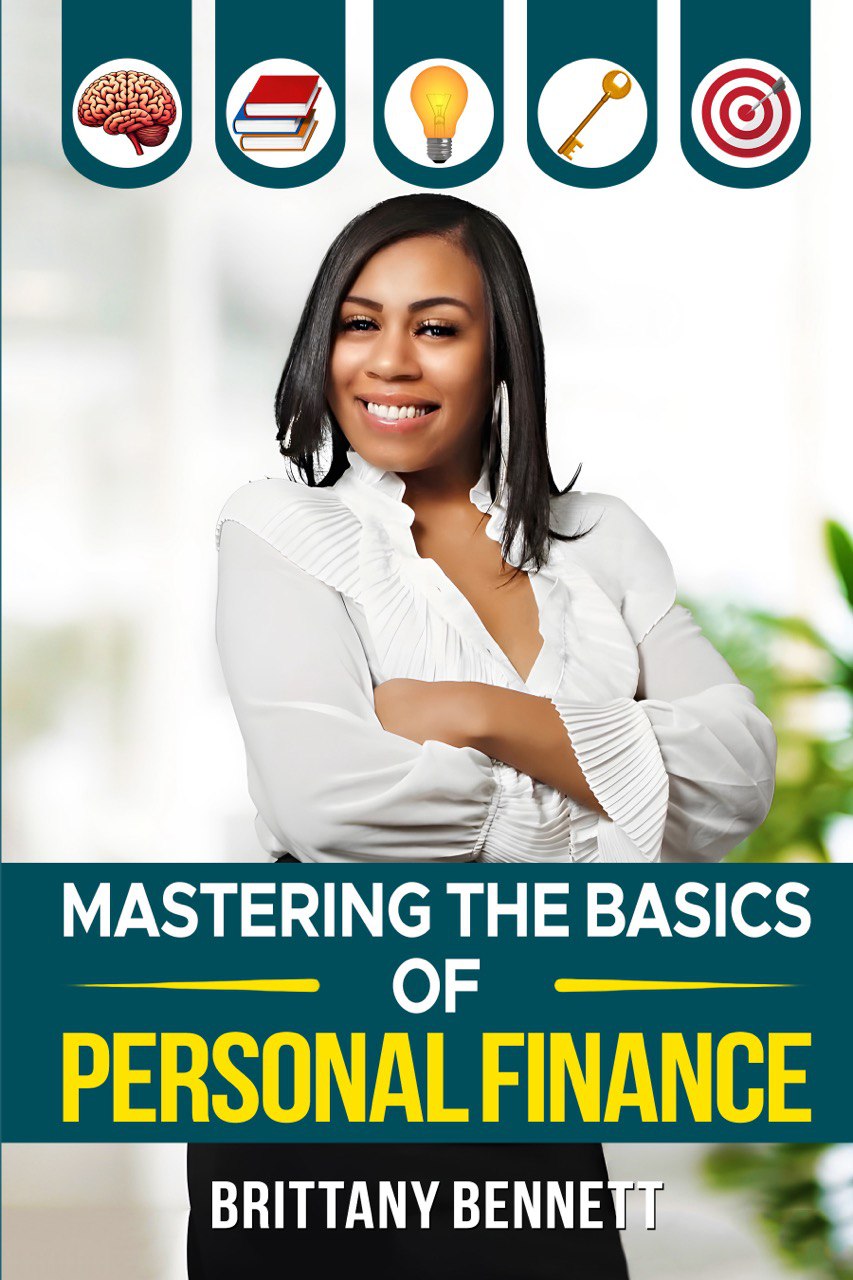 Mastering The Basics of Personal Finance: The Ultimate Beginners Guide